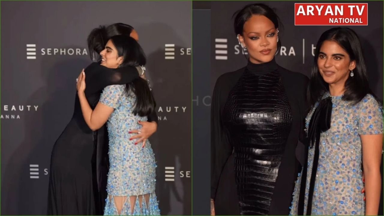 रिहाना-ईशा अंबानी की खास मुलाकात, मुंबई इवेंट बना चर्चा का विषय, जानें क्यों ?